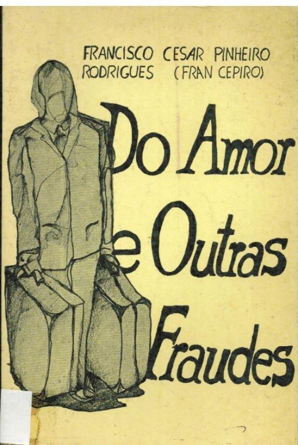 Do Amor e Outras Fraudes